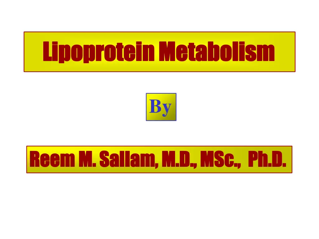 lipoprotein lipoprotein metabolism metabolism