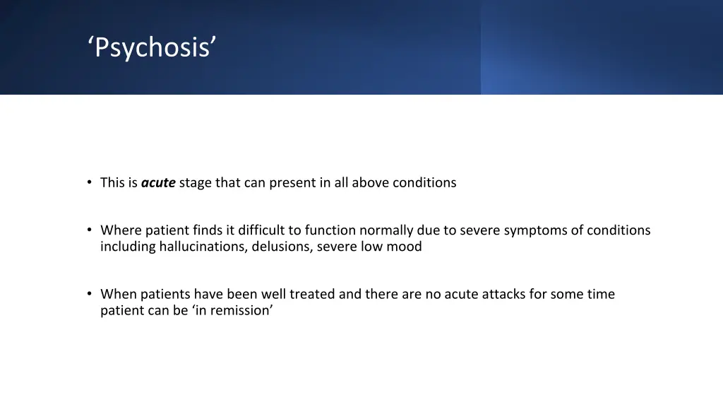 psychosis