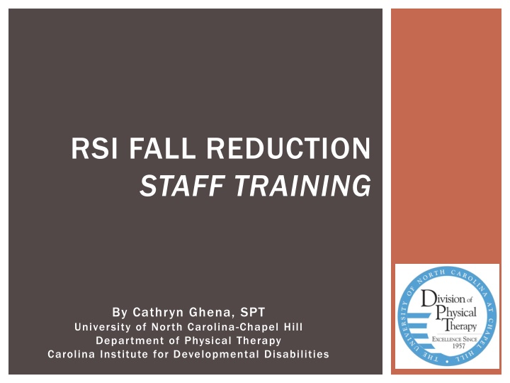 rsi fall reduction staff training