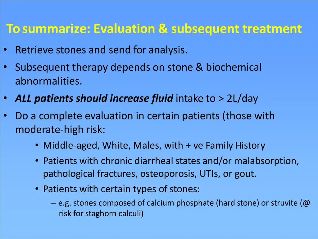 to summarize evaluation subsequent treatment