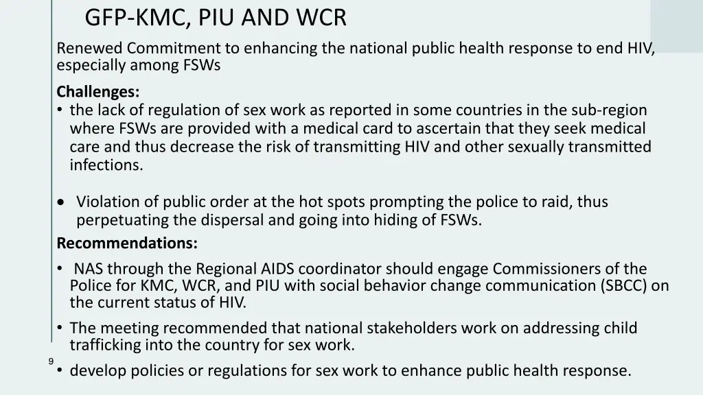 gfp kmc piu and wcr renewed commitment