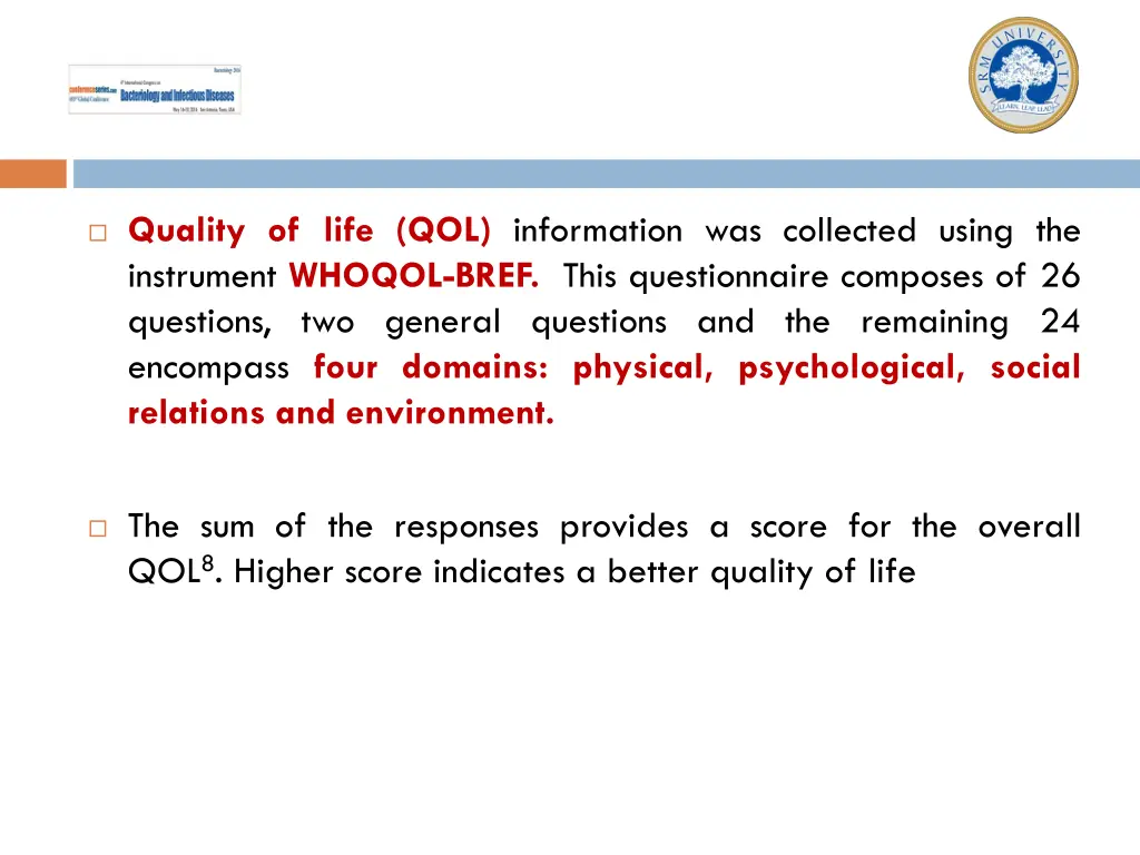 quality of life qol information was collected