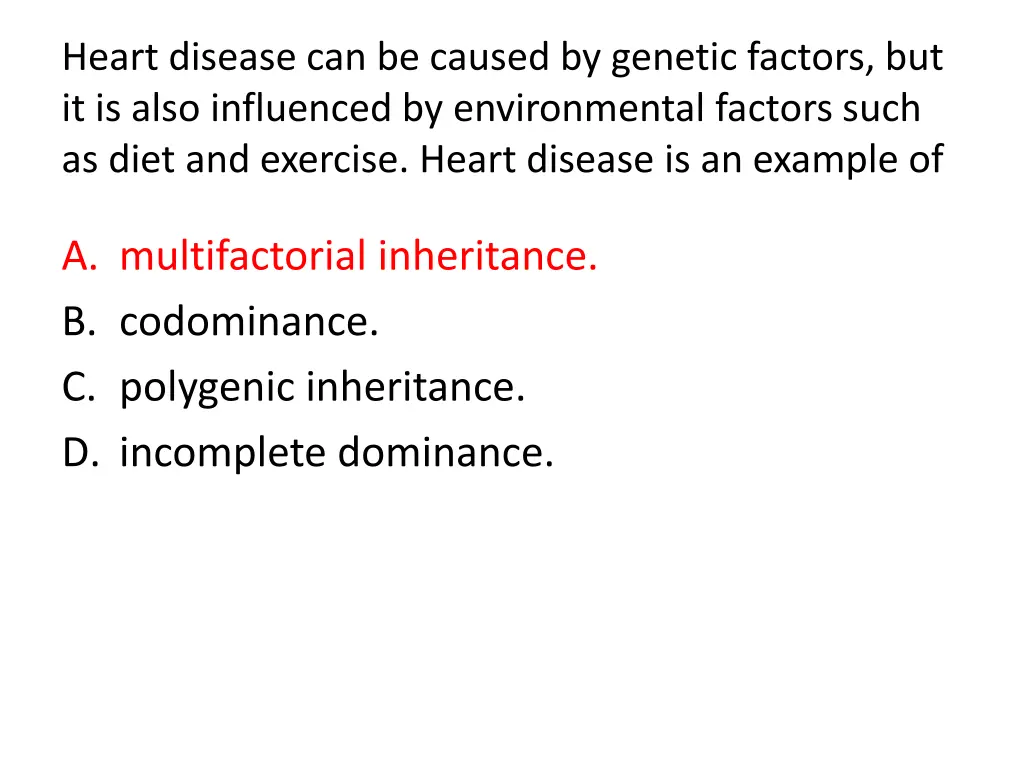 heart disease can be caused by genetic factors