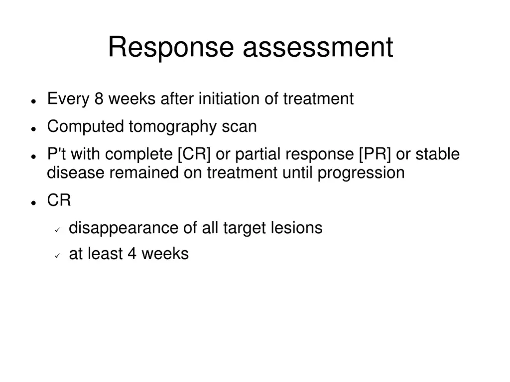 response assessment
