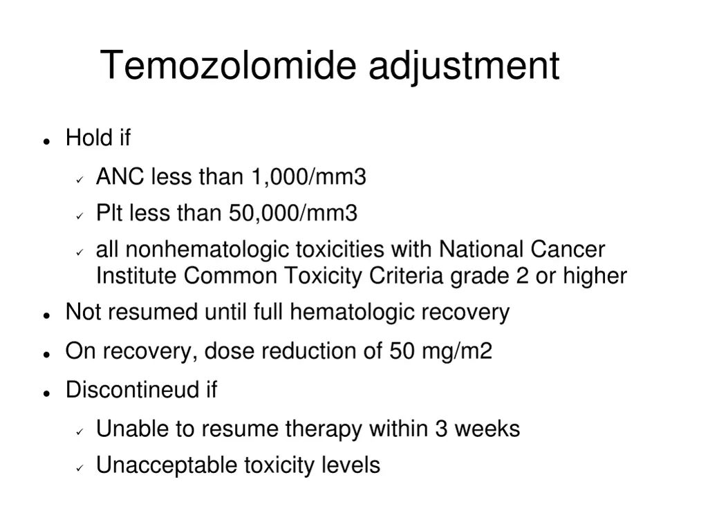 temozolomide adjustment