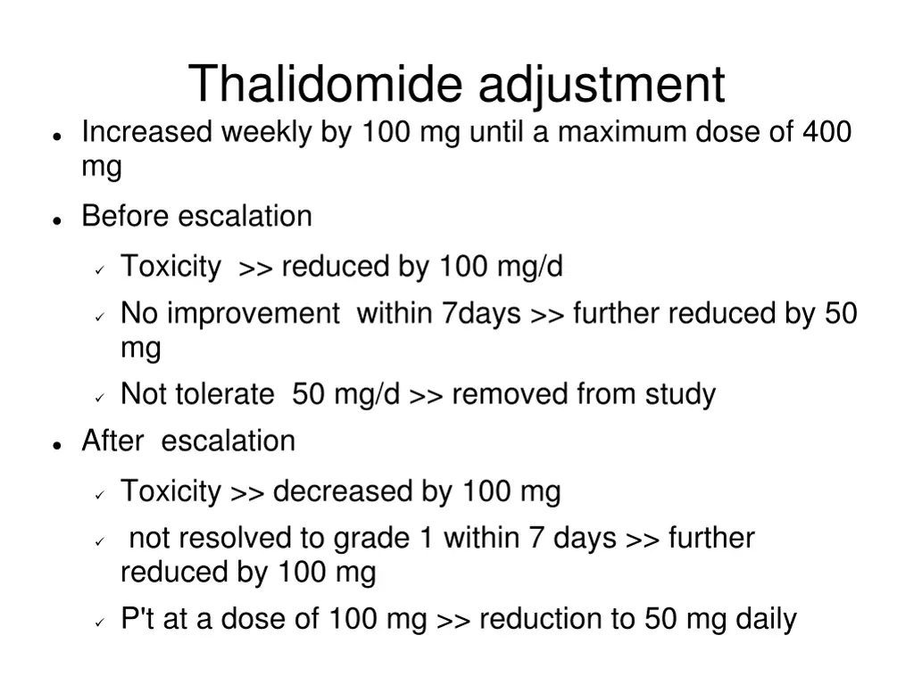 thalidomide adjustment increased weekly