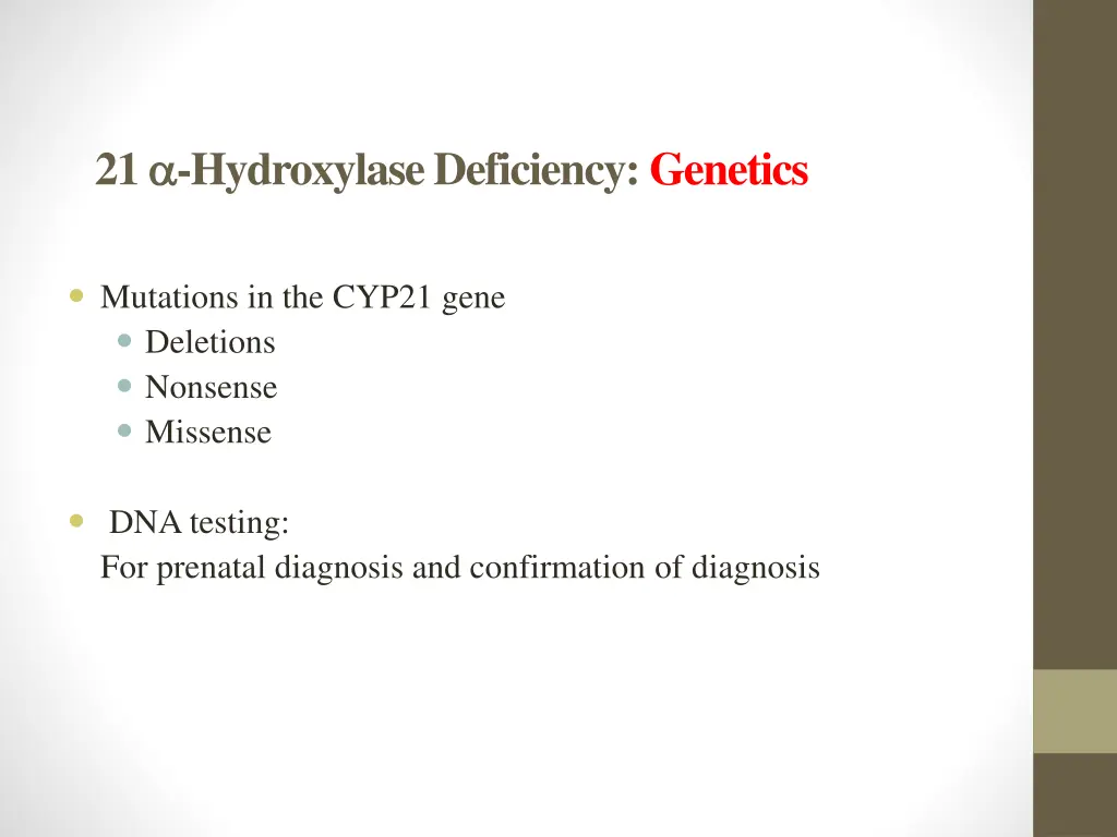21 hydroxylase deficiency genetics
