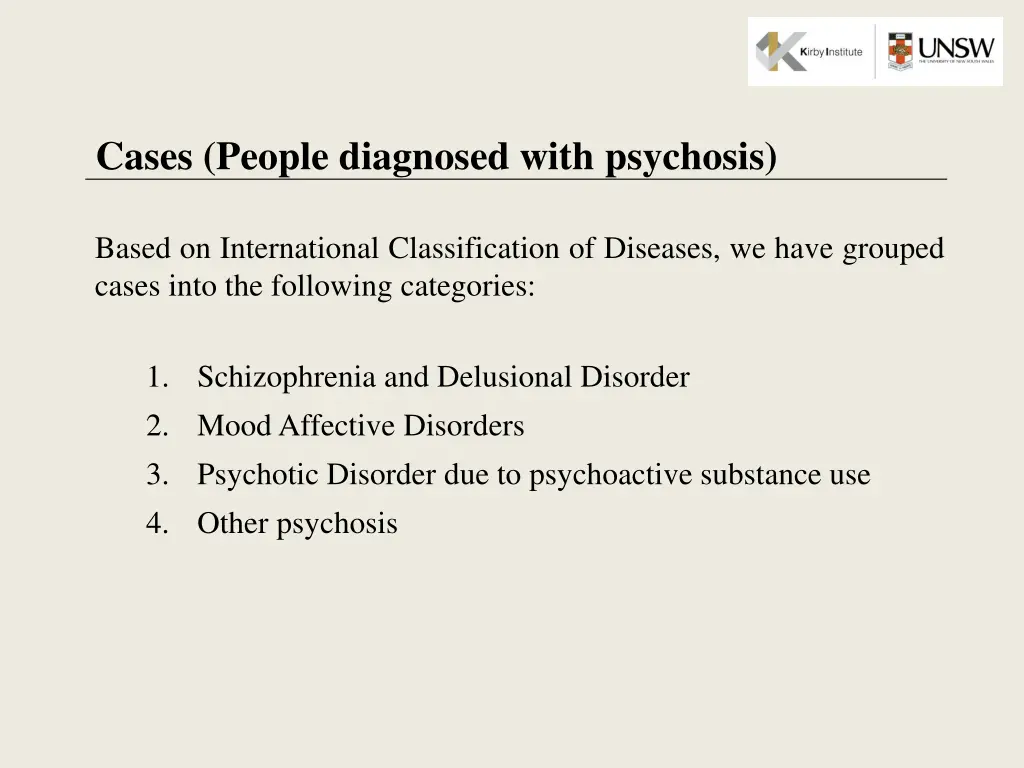 cases people diagnosed with psychosis