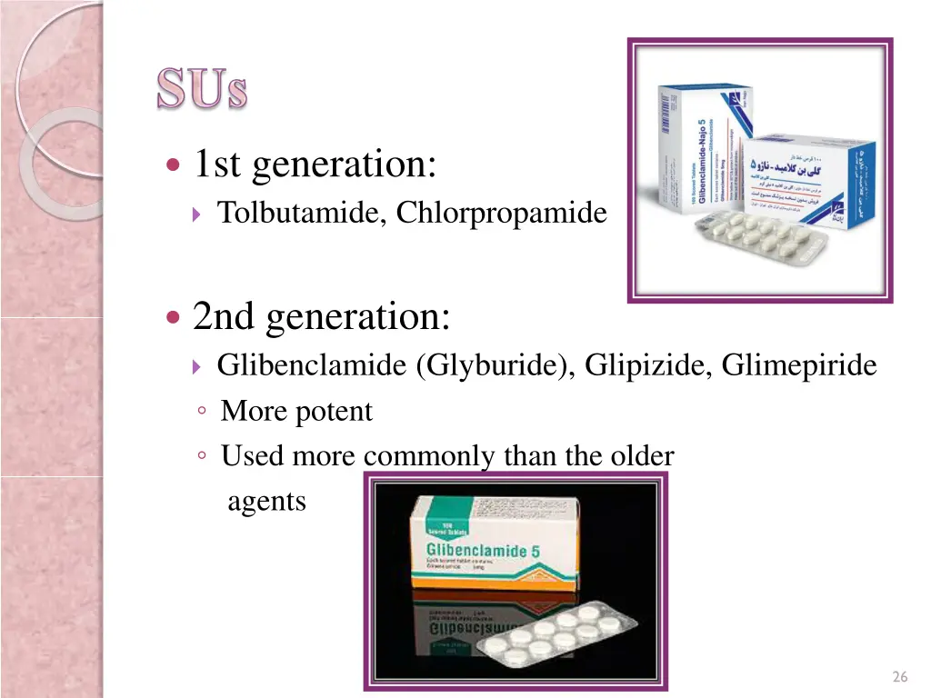 1st generation tolbutamide chlorpropamide
