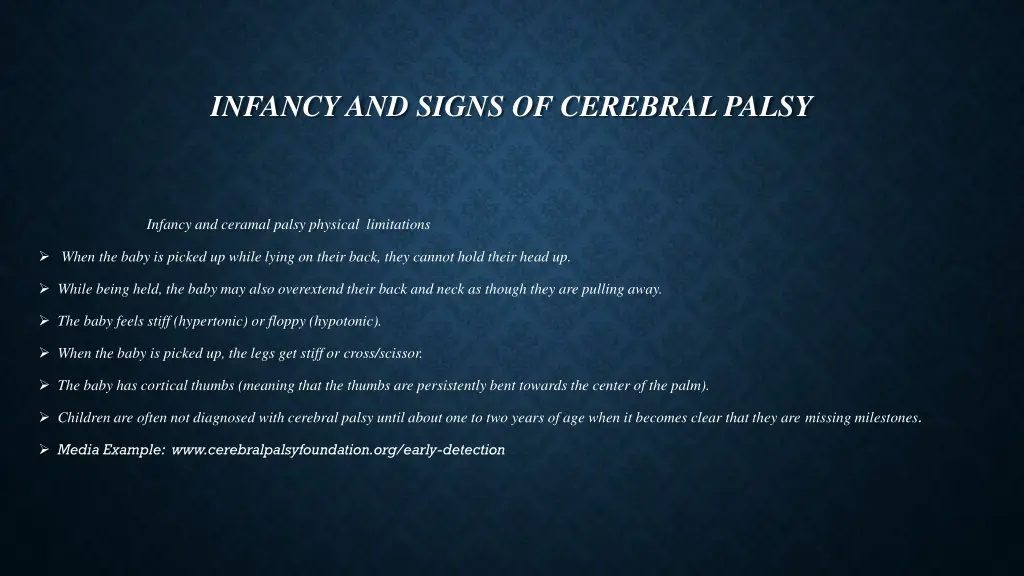 infancy and signs of cerebral palsy