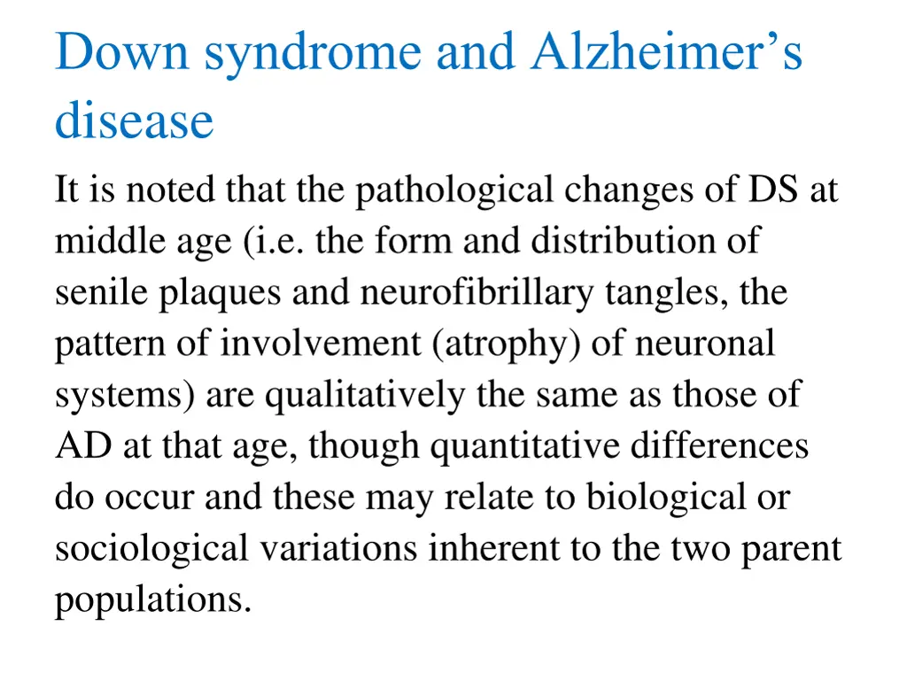 down syndrome and alzheimer s disease it is noted