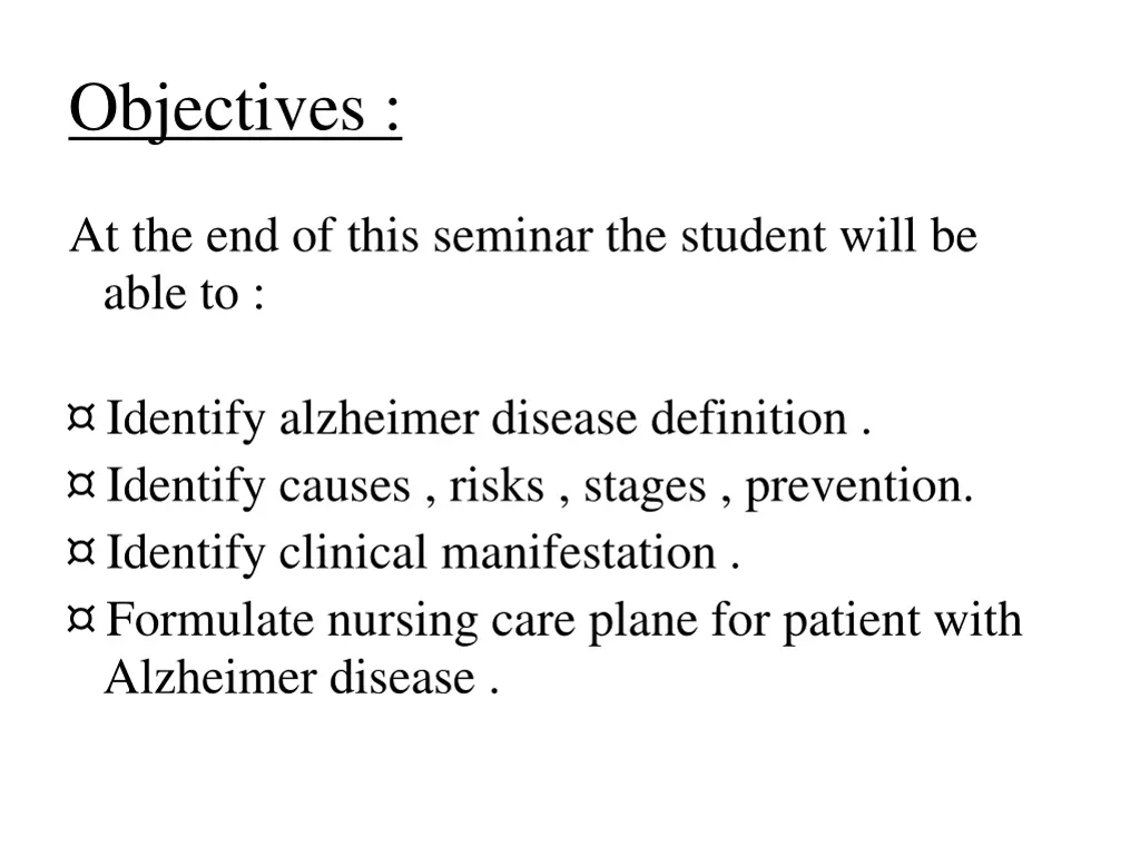 objectives