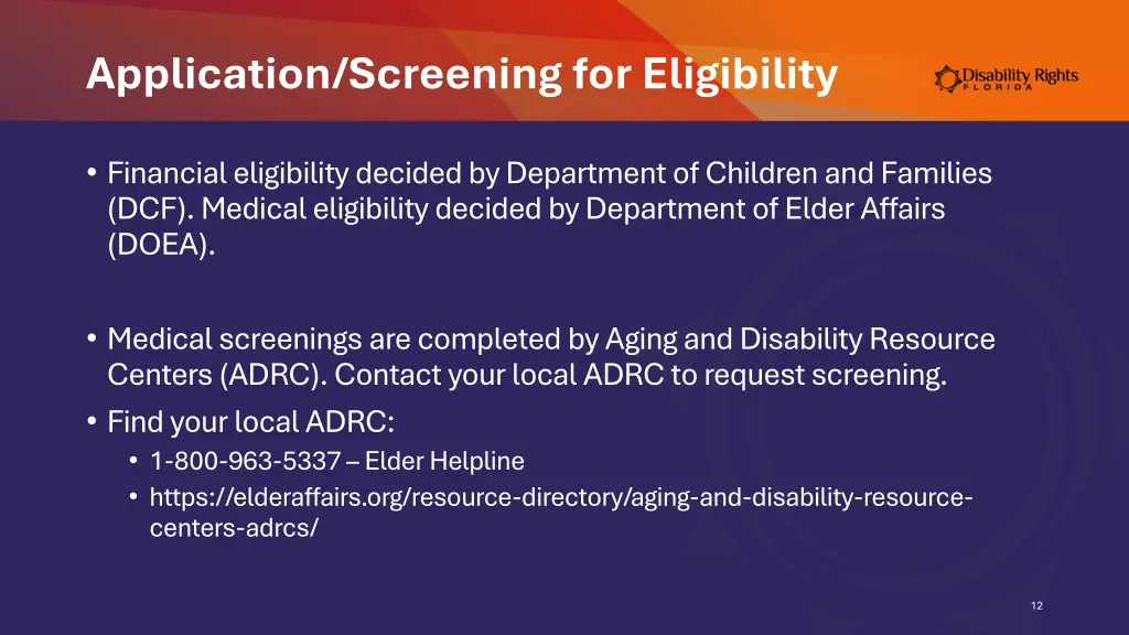 application screening for eligibility