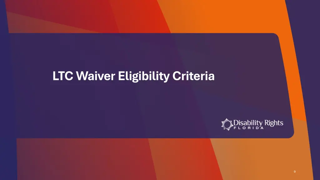 ltc waiver eligibility criteria