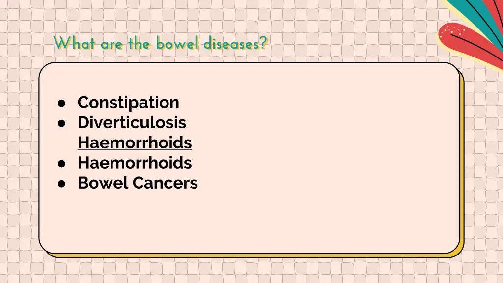 what are the bowel diseases