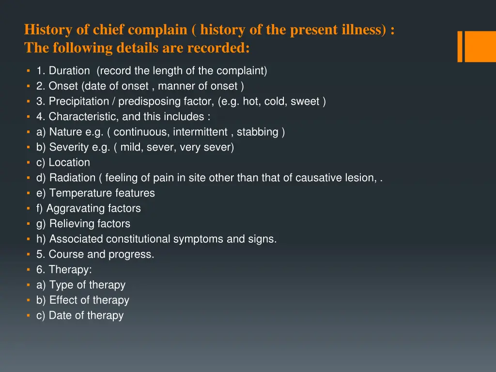history of chief complain history of the present
