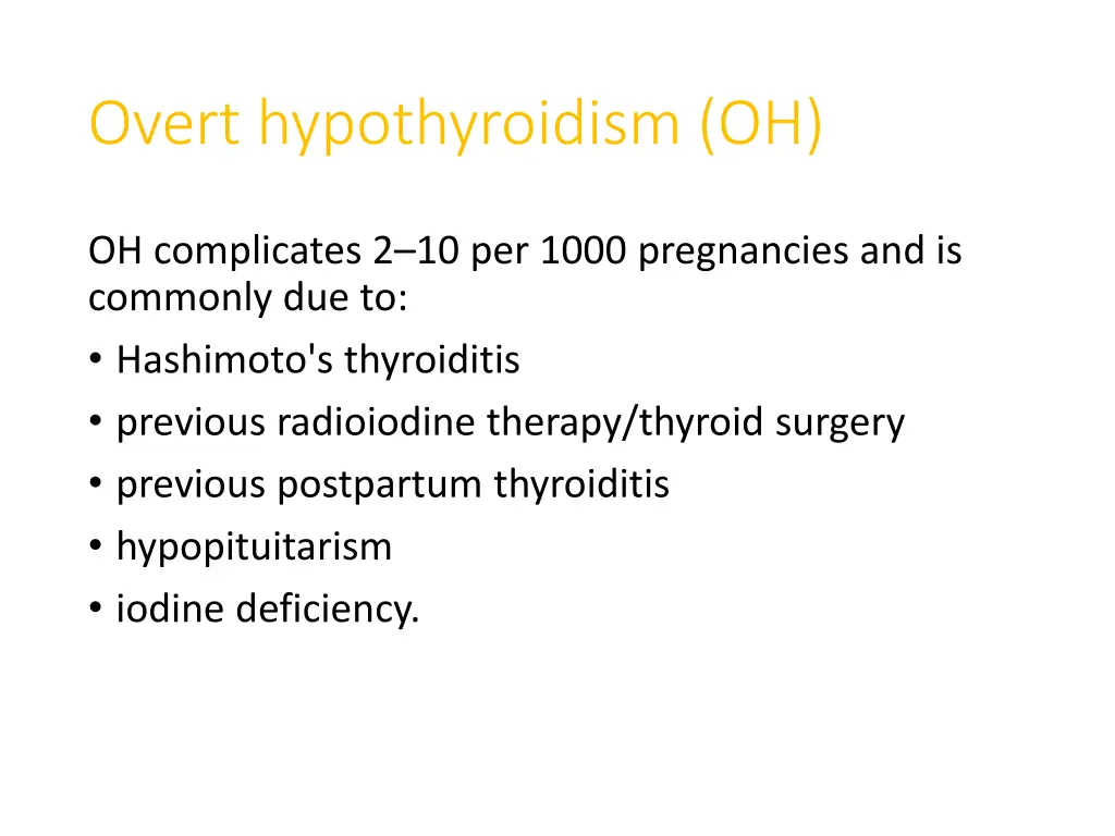 overt hypothyroidism oh