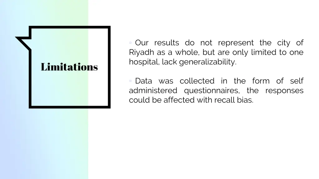 our results do not represent the city of riyadh