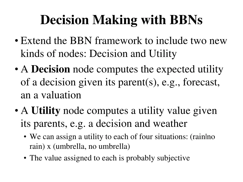 decision making with bbns 1