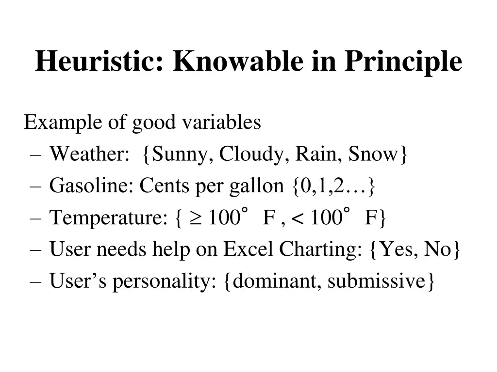 heuristic knowable in principle