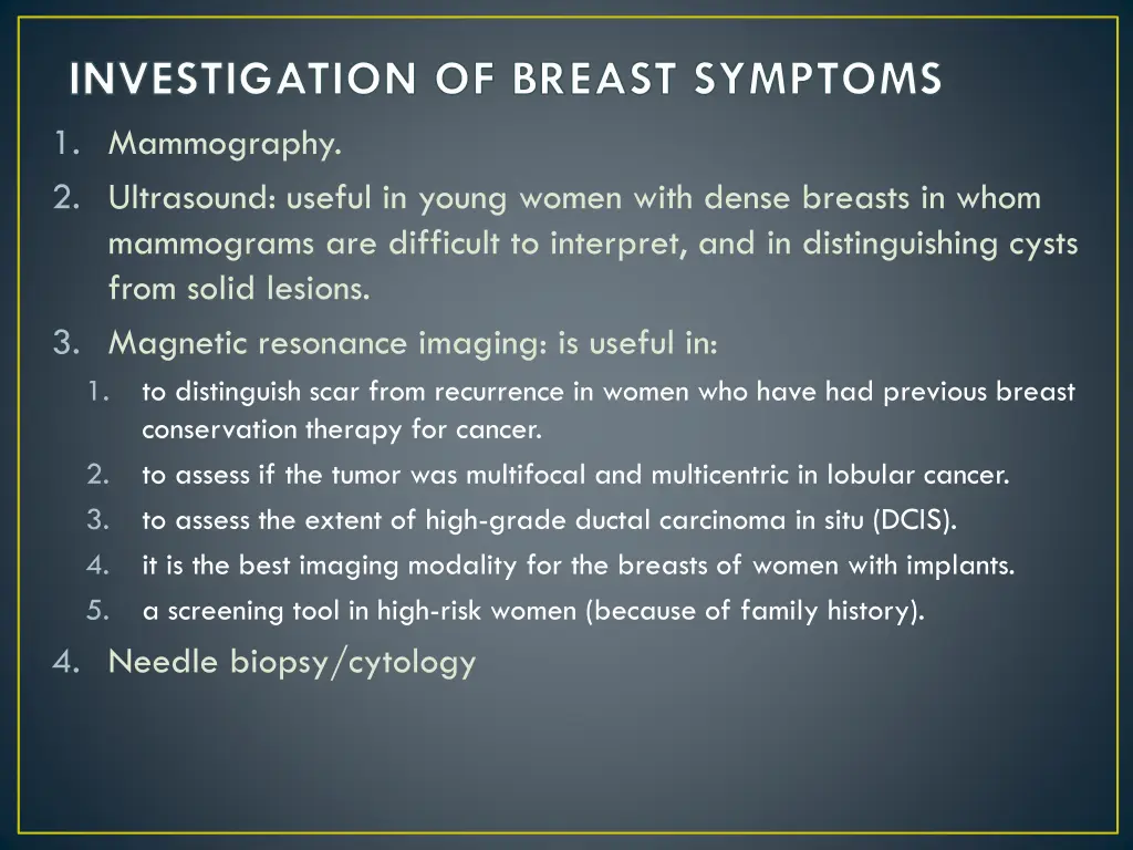 investigation of breast symptoms 1 mammography