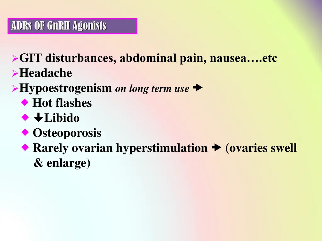 adrs of gnrh agonists