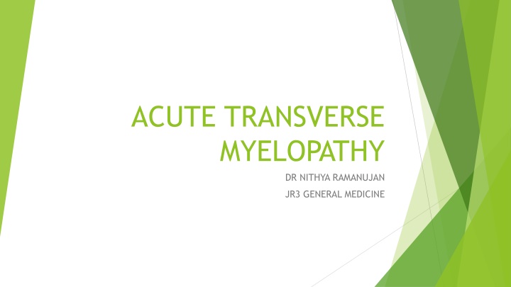 acute transverse myelopathy