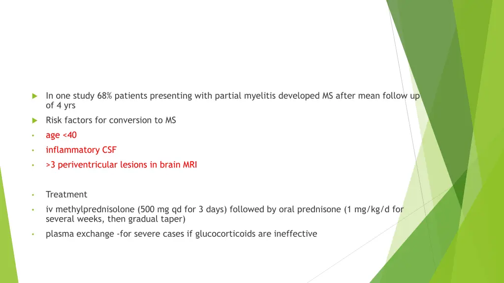 in one study 68 patients presenting with partial