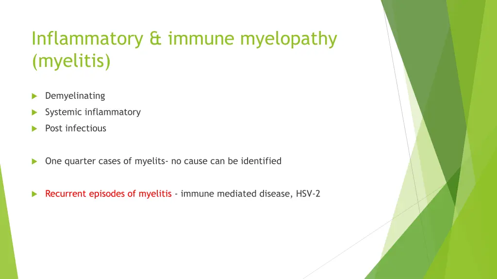 inflammatory immune myelopathy myelitis