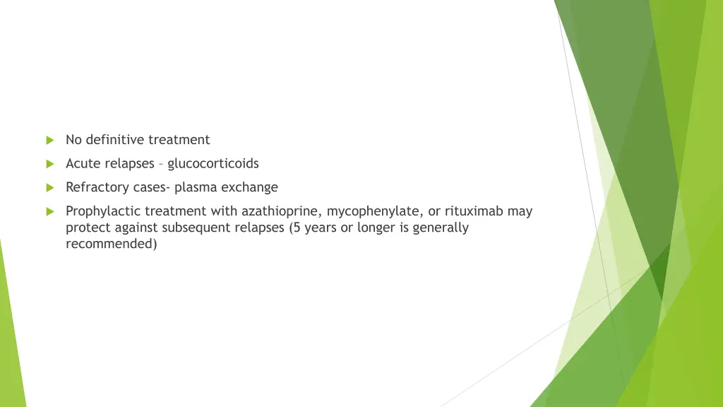 no definitive treatment