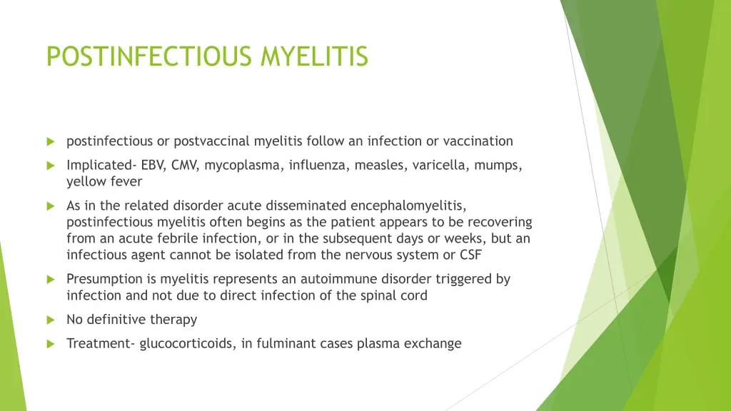 postinfectious myelitis