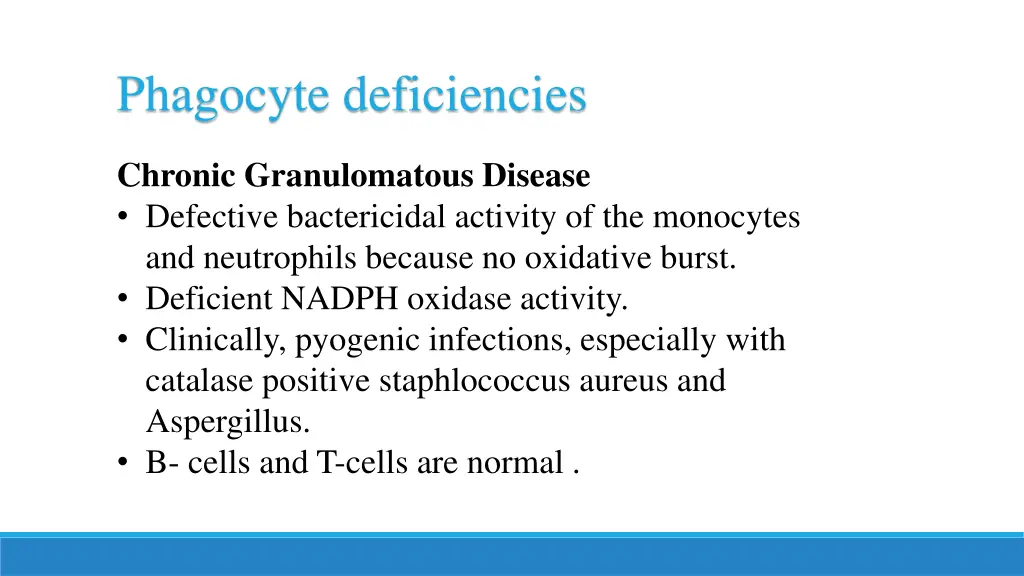 phagocyte deficiencies