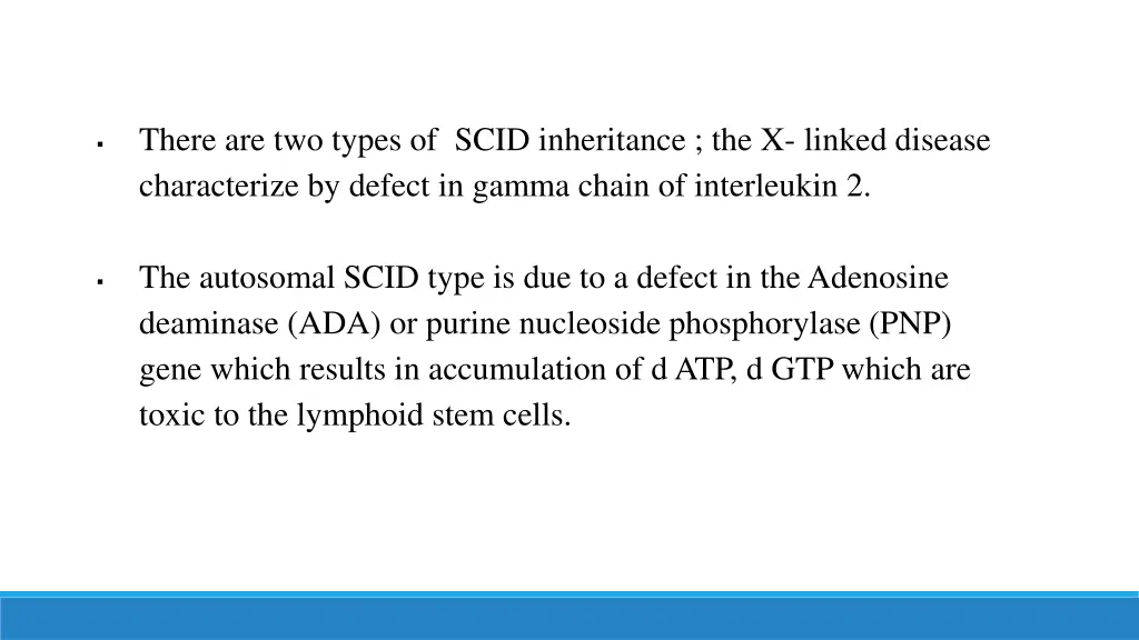 there are two types of scid inheritance