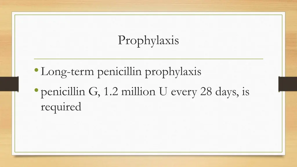 prophylaxis