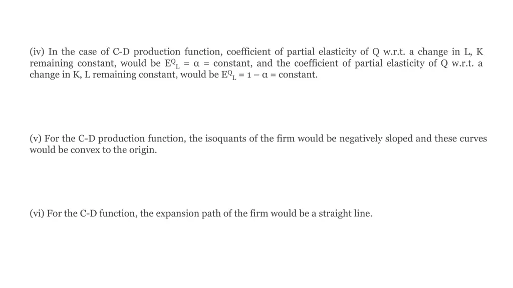 iv in the case of c d production function