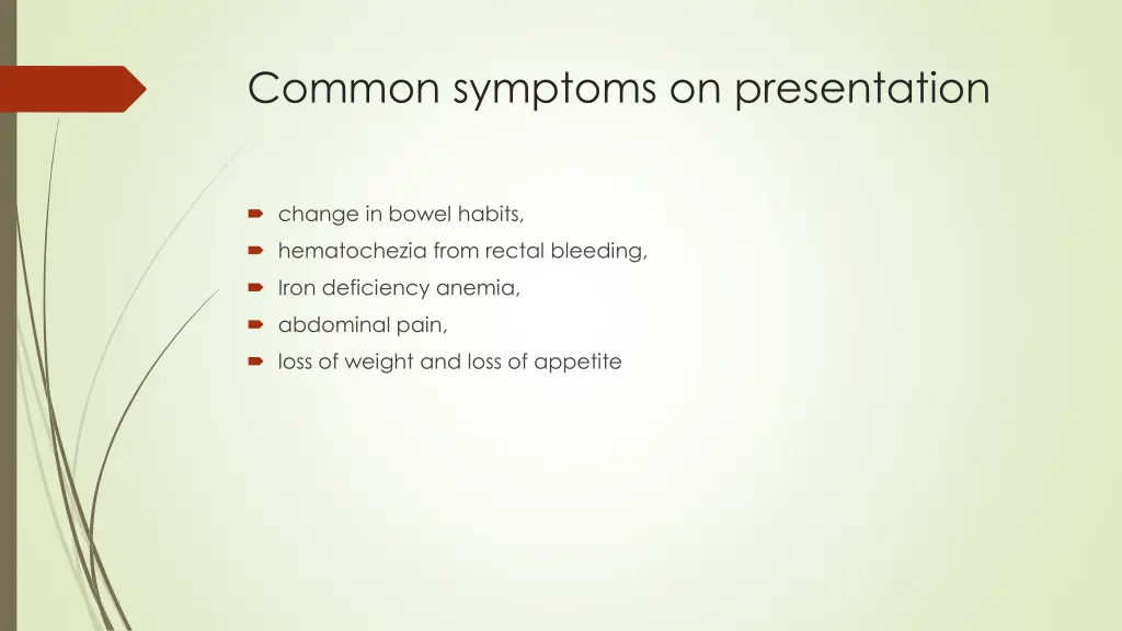common symptoms on presentation