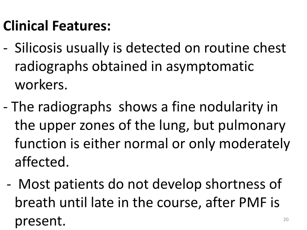 clinical features silicosis usually is detected