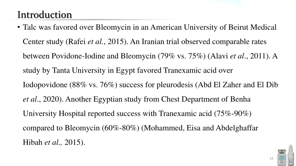 introduction talc was favored over bleomycin