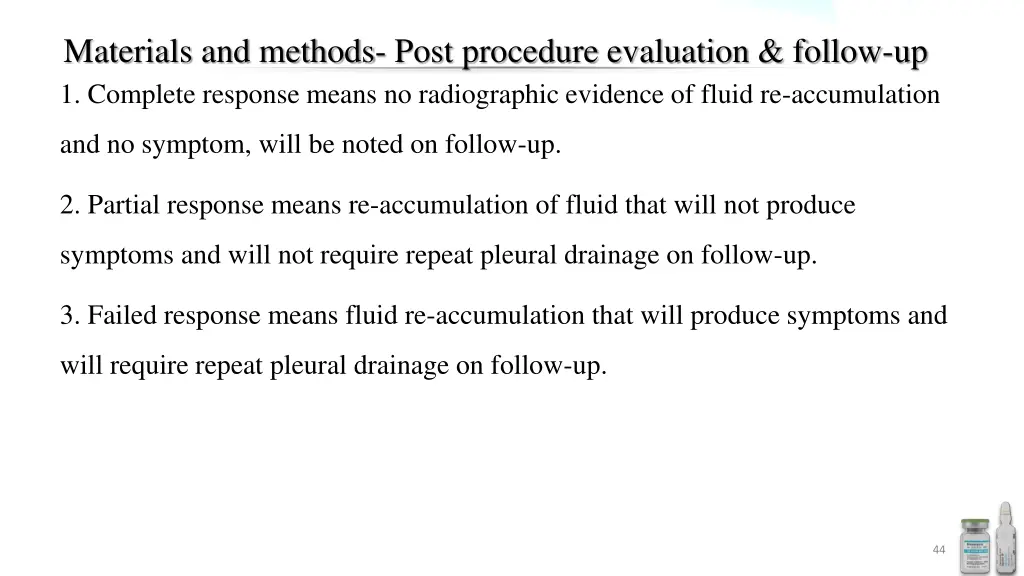 materials and methods post procedure evaluation 1