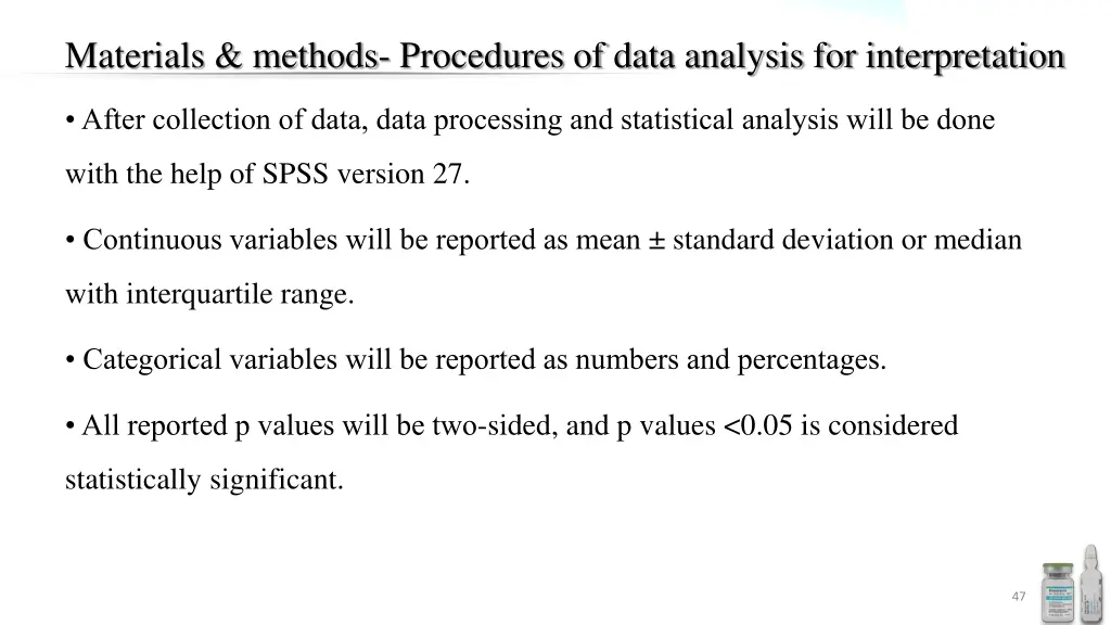 materials methods procedures of data analysis