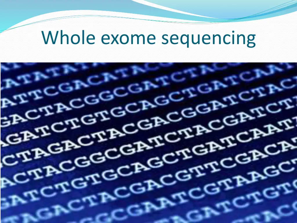 whole exome sequencing