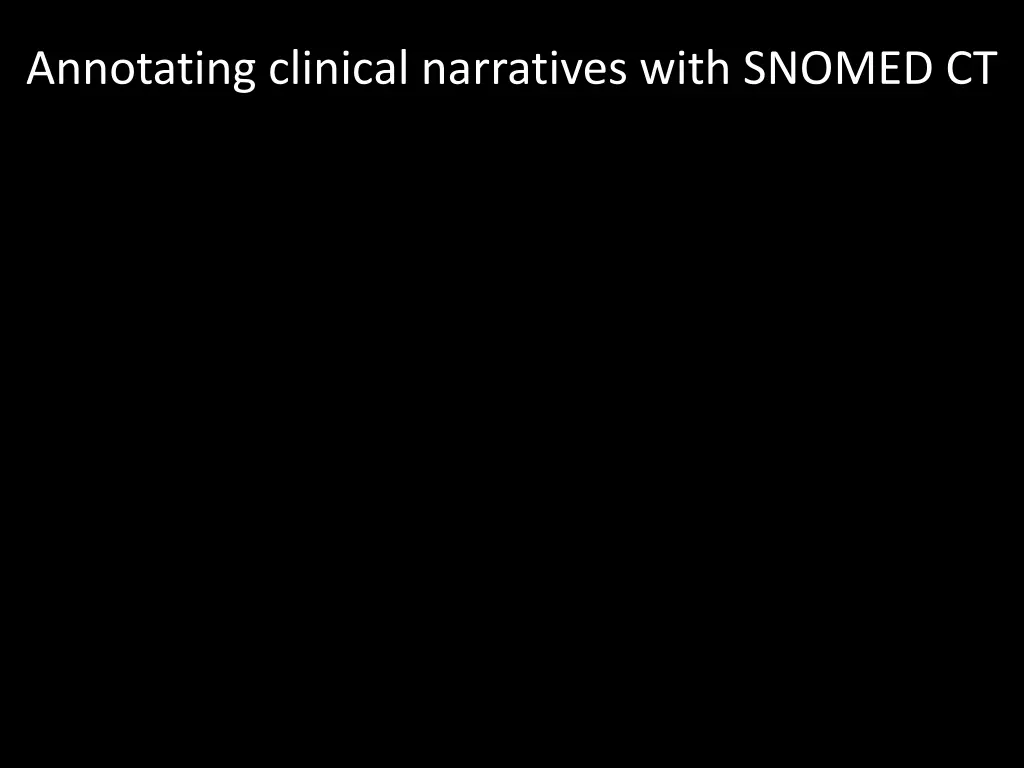 annotating clinical narratives with snomed ct