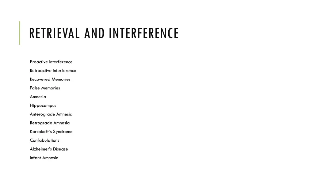 retrieval and interference