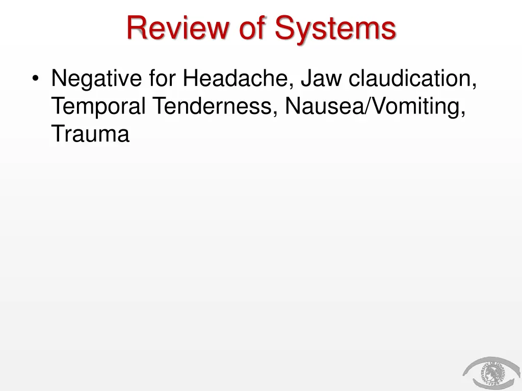 review of systems