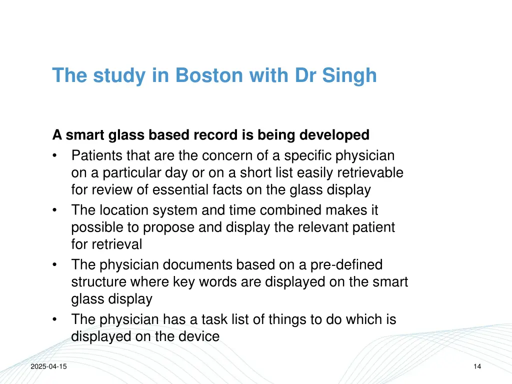 the study in boston with dr singh