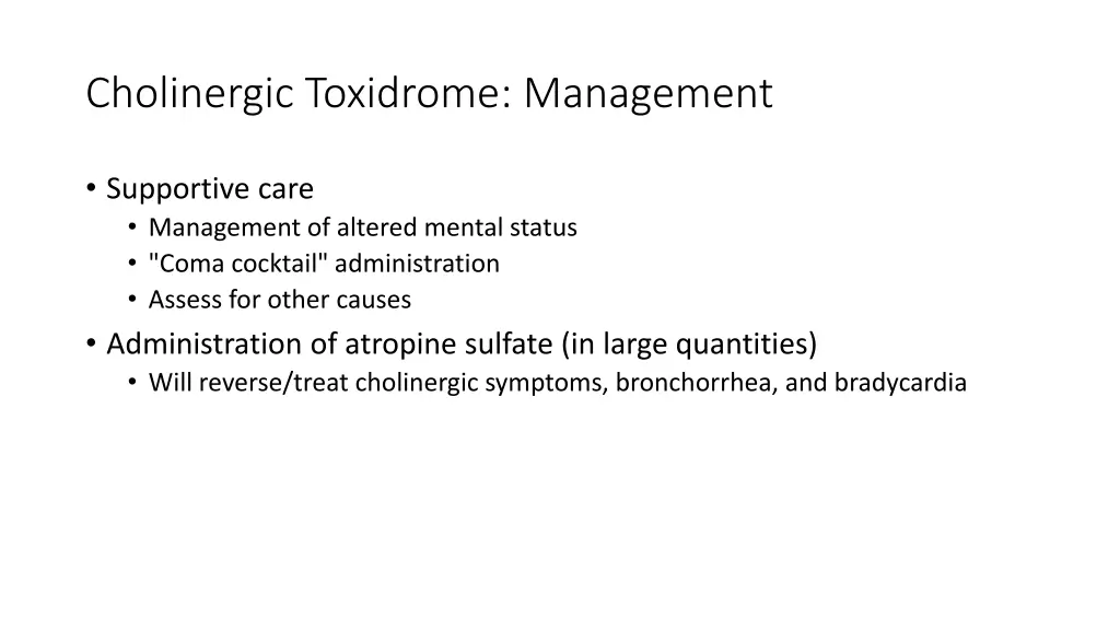 cholinergic toxidrome management