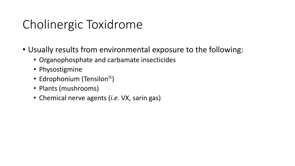 cholinergic toxidrome