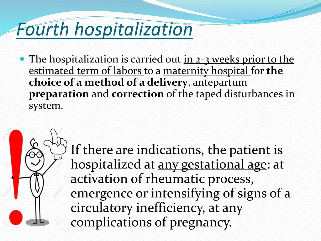 fourth hospitalization