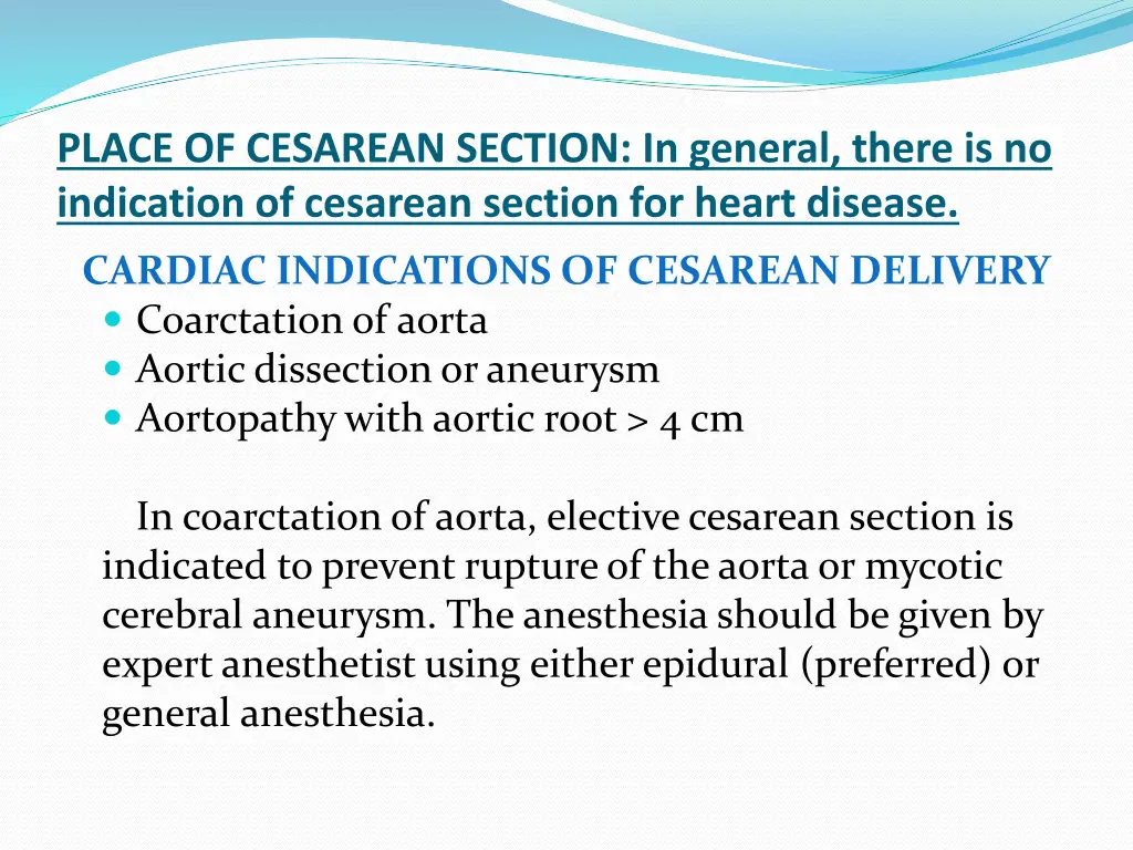 place of cesarean section in general there