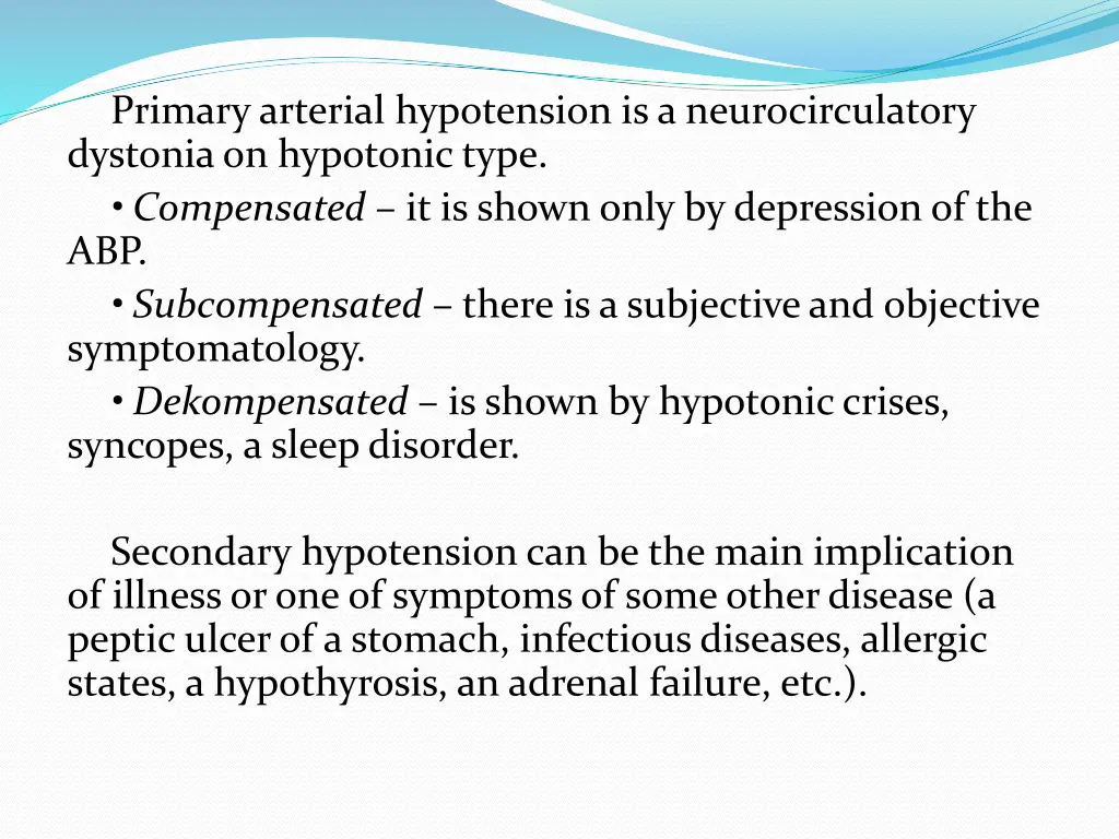primary arterial hypotension